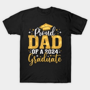 Proud Dad Of A Class Of 2024 Graduate T-Shirt